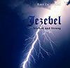 Wicked And Strong: Jezebel (2 Kings 9)